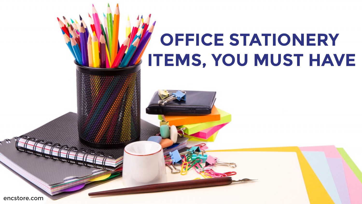 Must Have Home Office Stationery Supplies