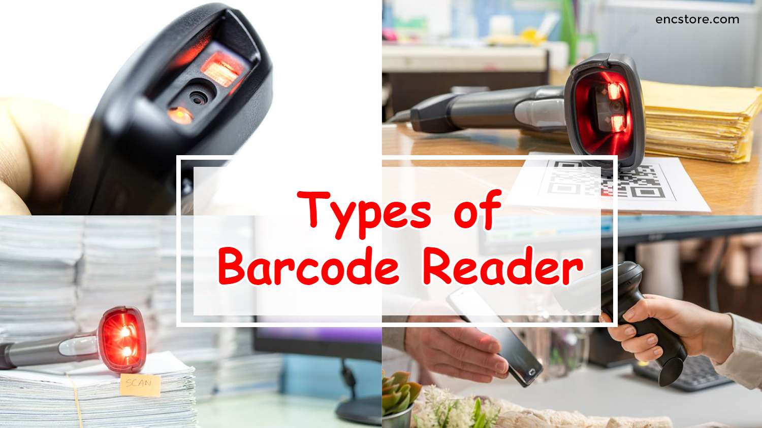 Types of Barcode Reader