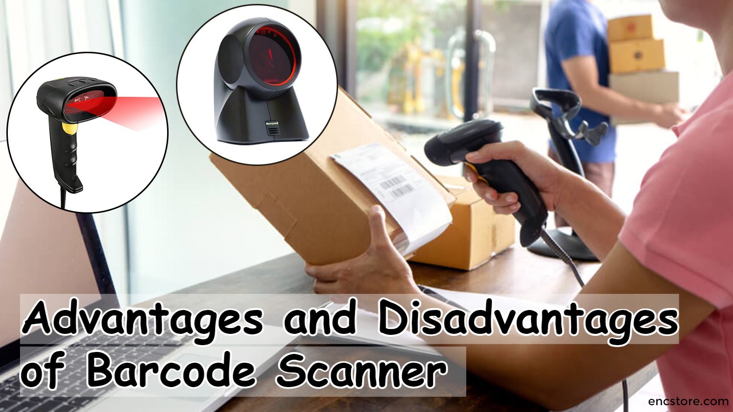 Advantages and Disadvantages of Barcode Scanner