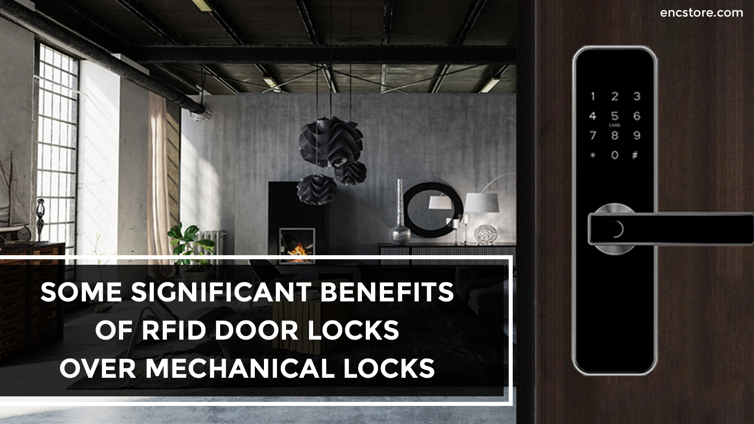 Benefits of Using RFID Door Locks 