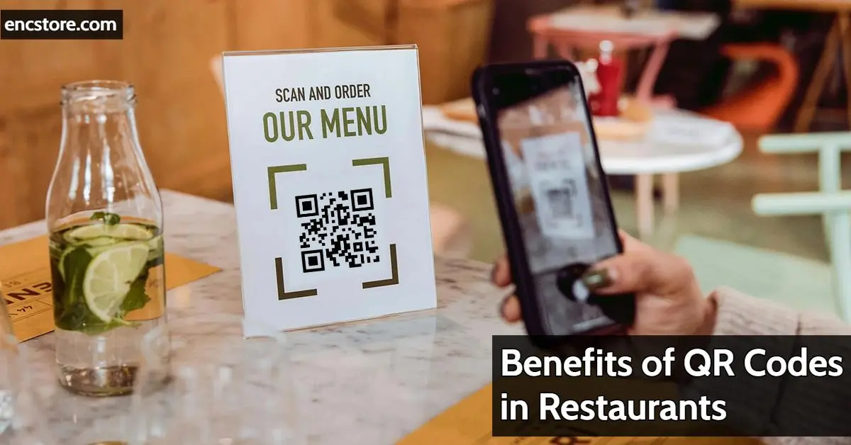 Benefits of QR Codes in Restaurants