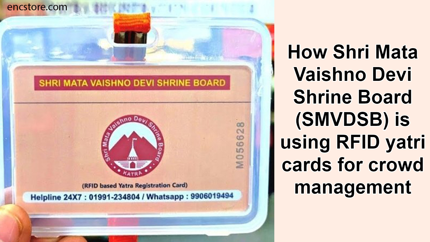 How Shri Mata Vaishno Devi Shrine Board (SMVDSB) is using RFID yatri cards for crowd management