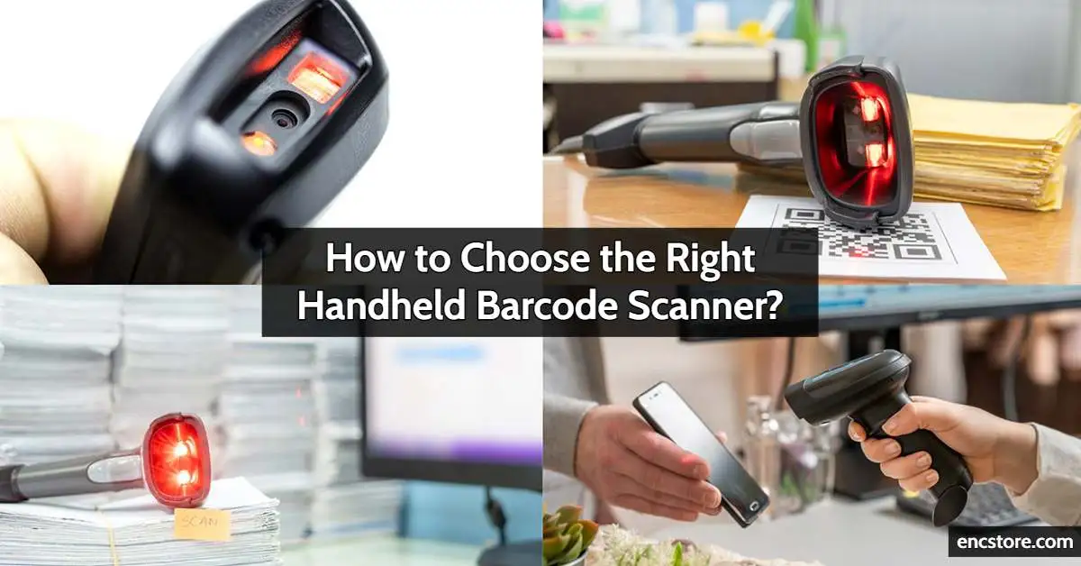 How to Choose the Right Handheld Barcode Scanner