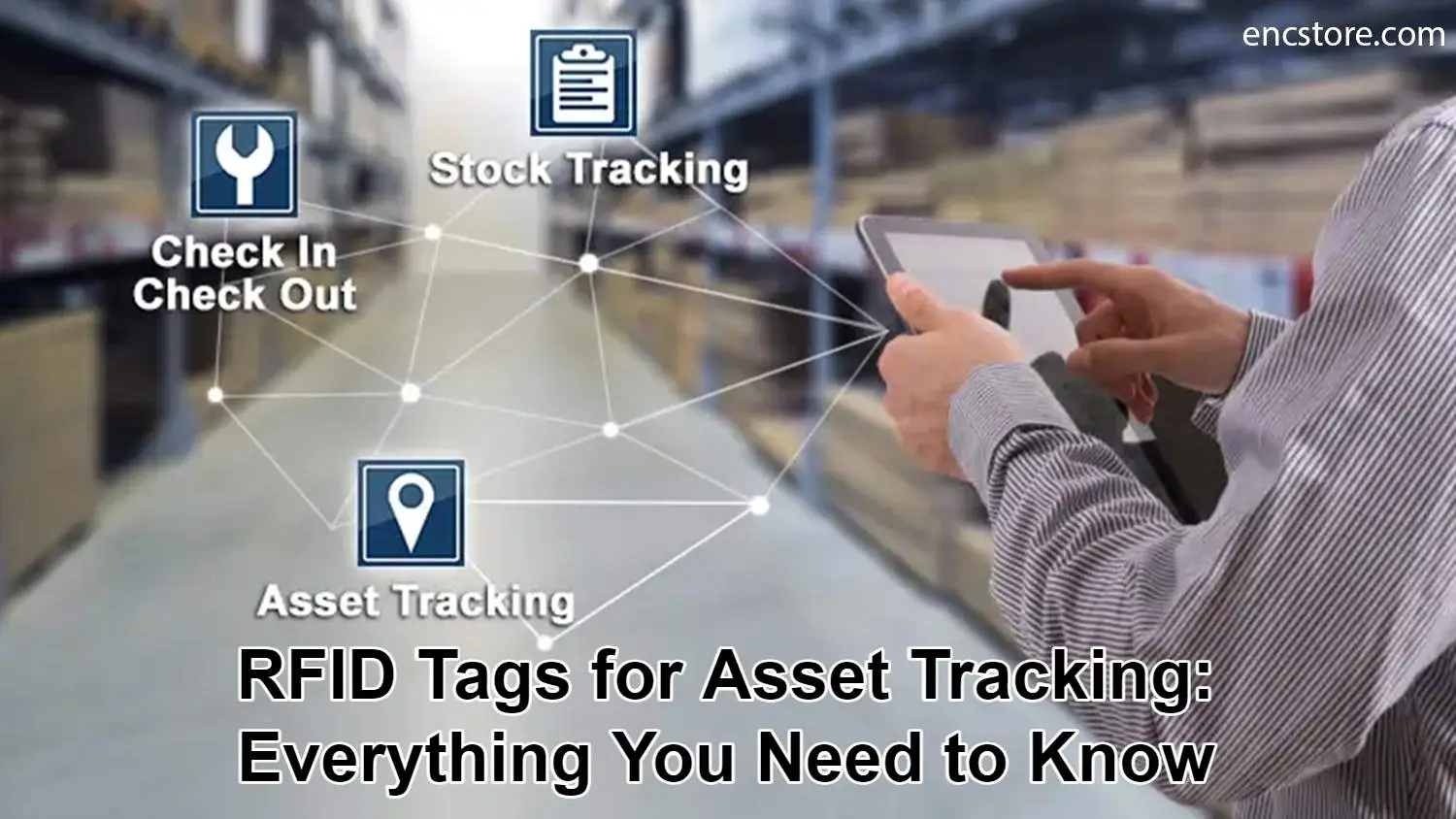 RFID Tags for Asset Tracking