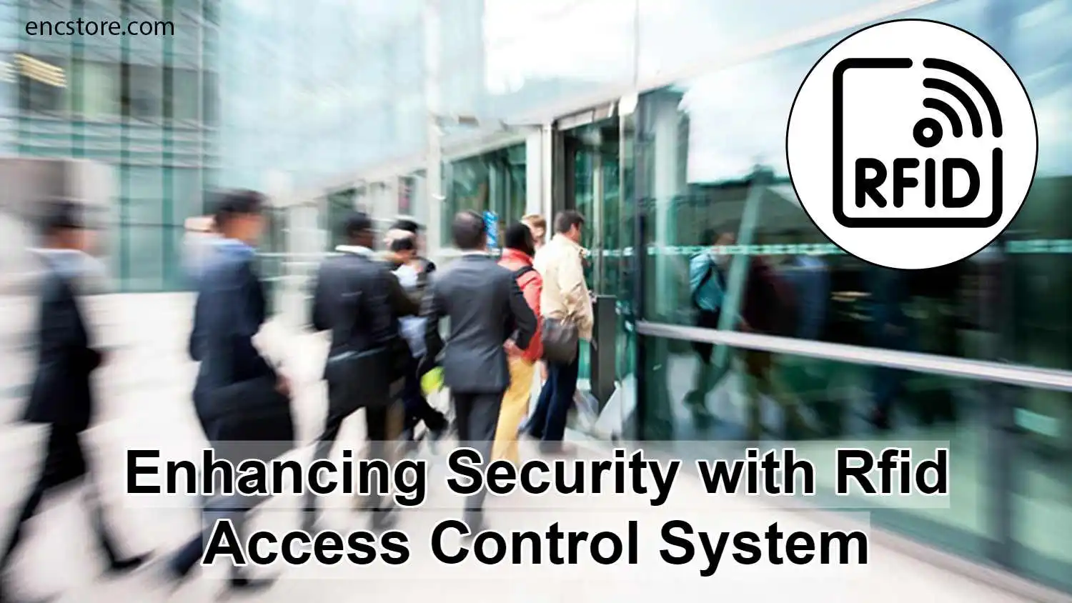 Enhancing Security with RFID Access Control System