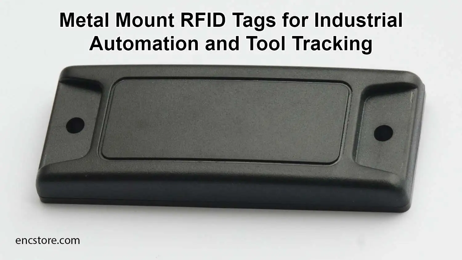 Metal Mount RFID Tags for Industrial Automation and Tool Tracking