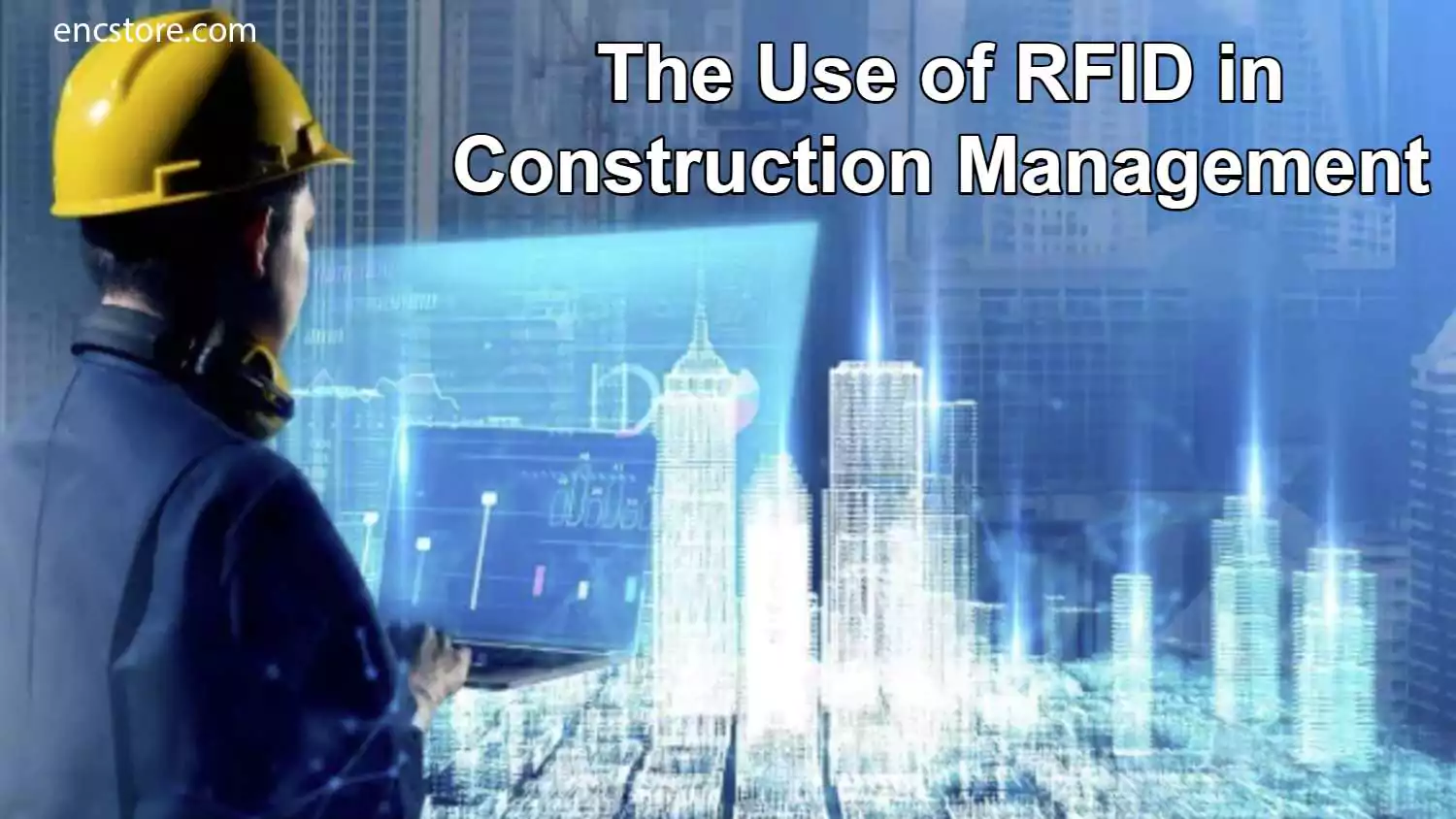 The Use of RFID in Construction Management