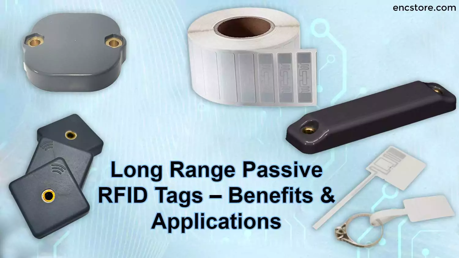 Long Range Passive RFID Tags