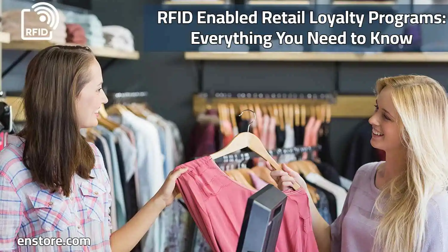 RFID Enabled Retail Loyalty Program