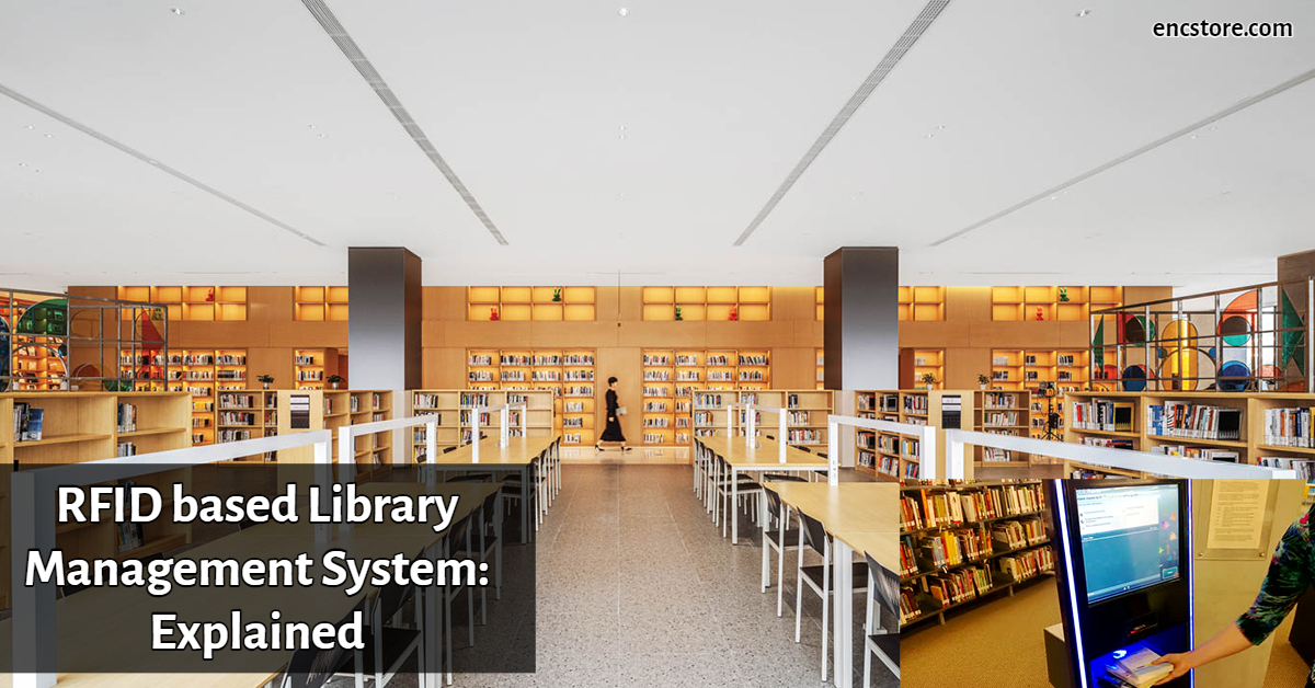 RFID-based Library Management System: Explained
