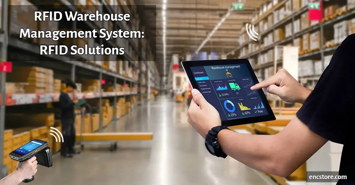 RFID Warehouse Management System: RFID Solutions