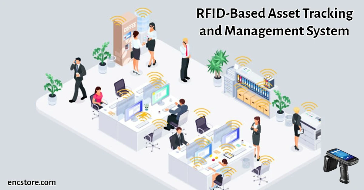 RFID-Based Asset Tracking and Management System