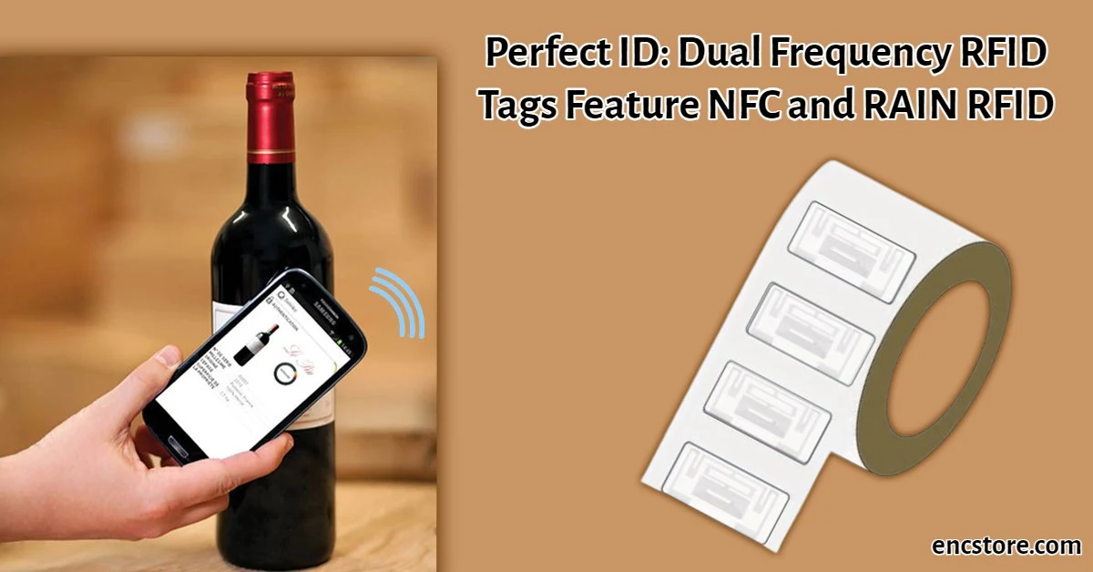 RFID News: Dual Frequency RFID Tags with NFC and RAIN RFID