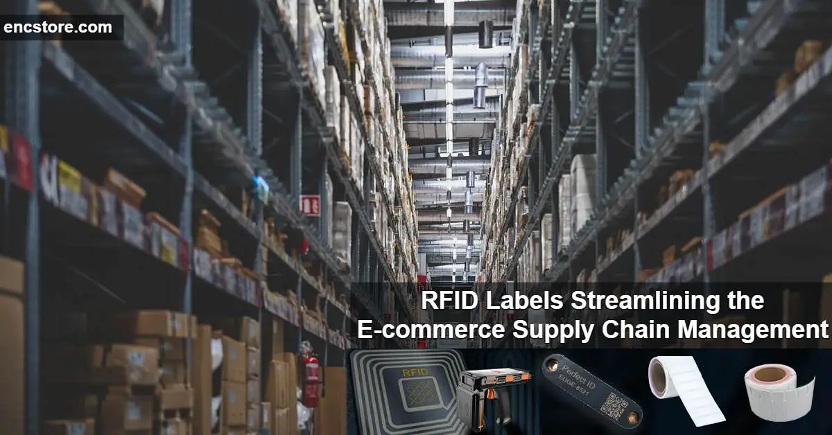 RFID Labels Streamlining the E-commerce Supply Chain Management