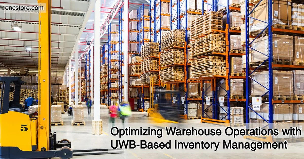 Optimizing Warehouse Operations with UWB-Based Inventory Management 