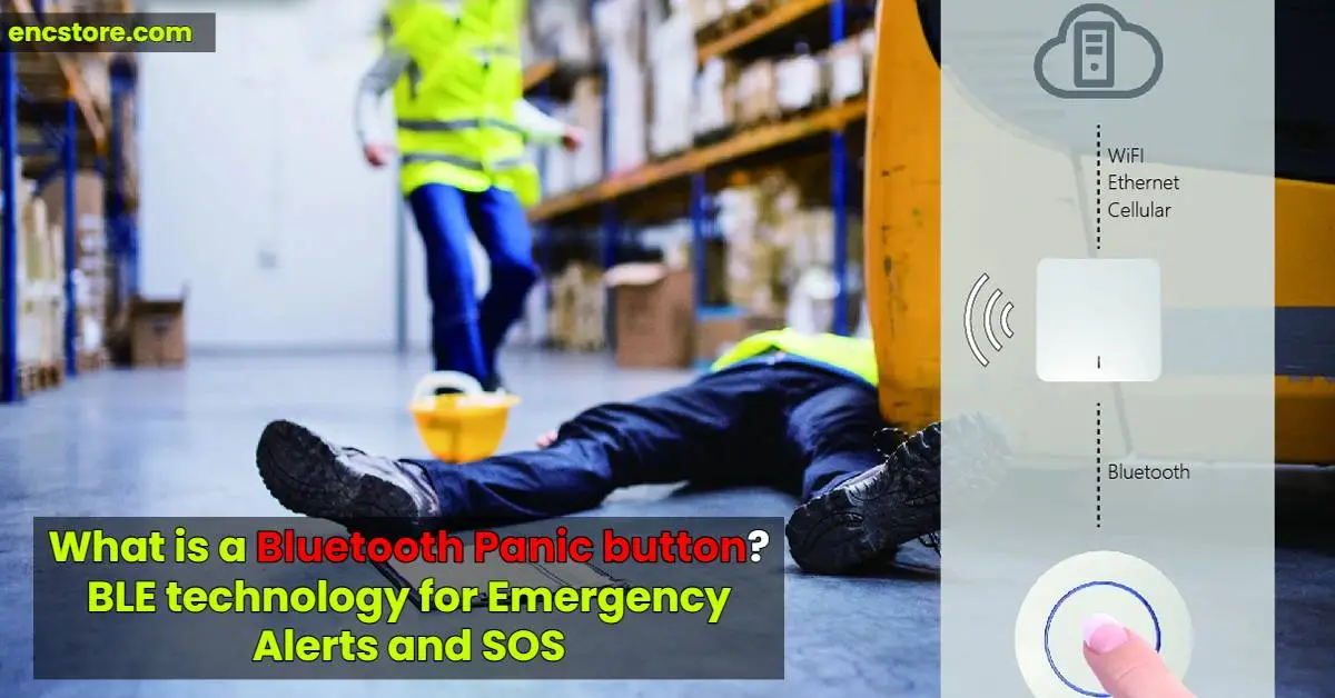 What is a Bluetooth Panic button? BLE technology for Emergency Alerts and SOS