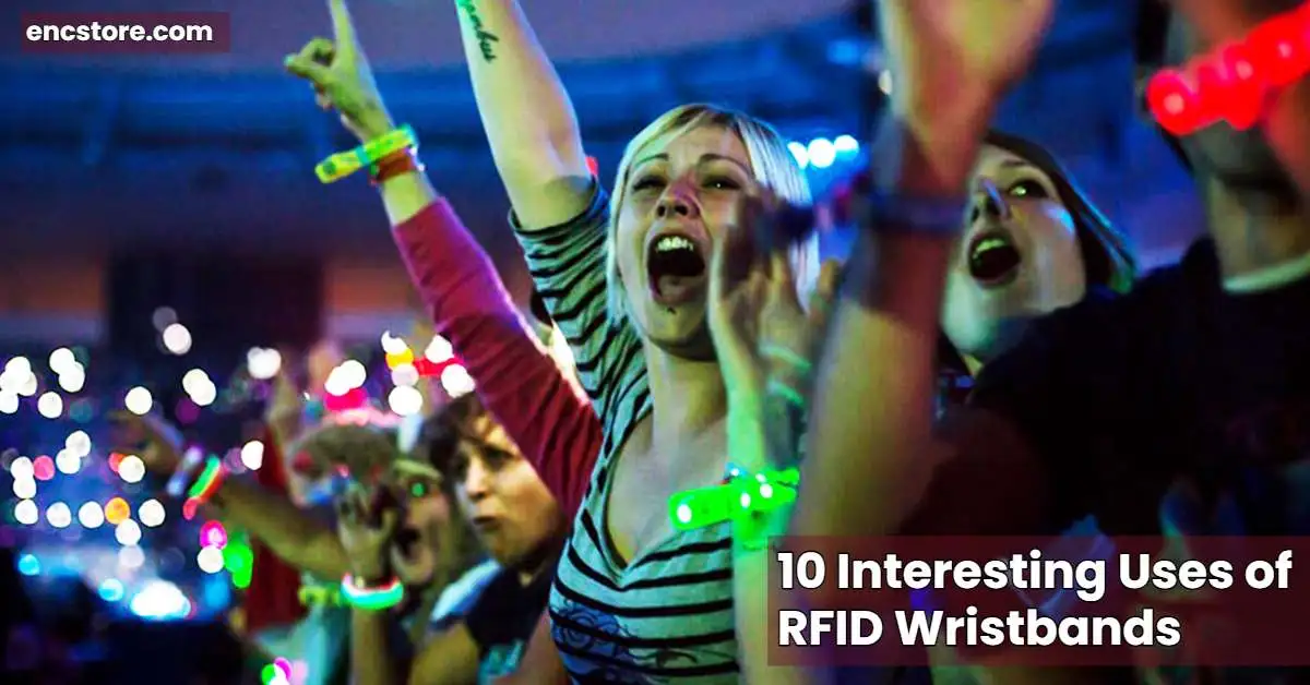 10 Interesting Uses of RFID Wristbands