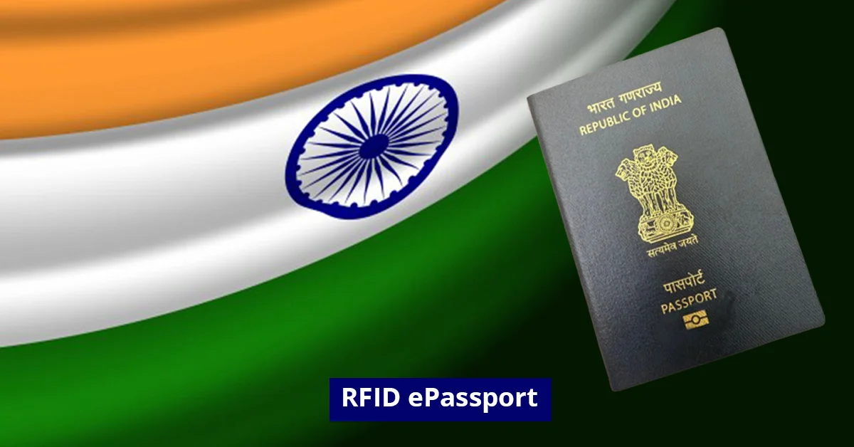 RFID-based ePassport in India: Why Upgrade to Smart Passport?