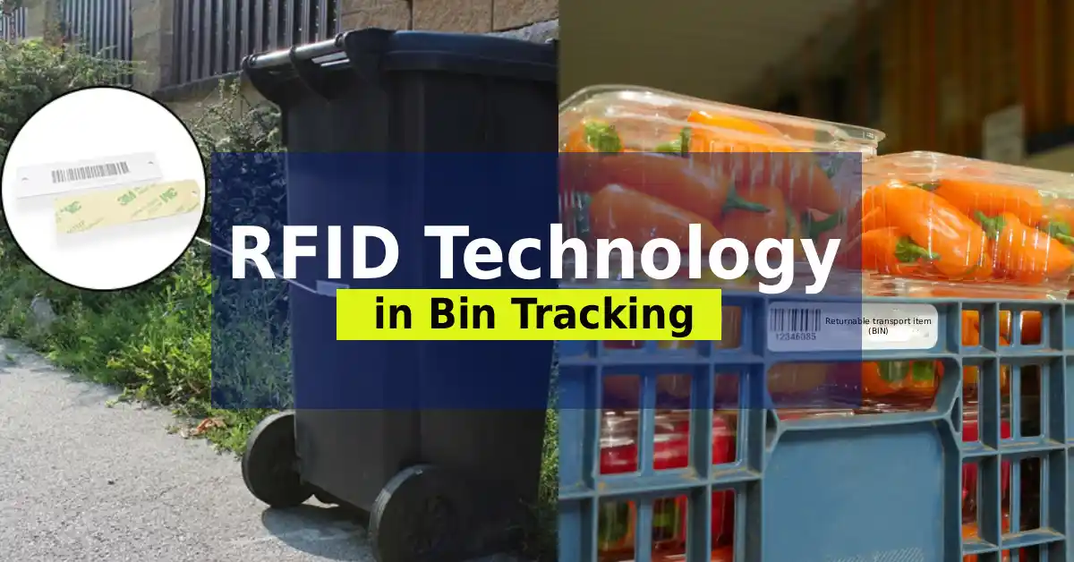 How to Get Started with RFID-based Bin Tracking?
