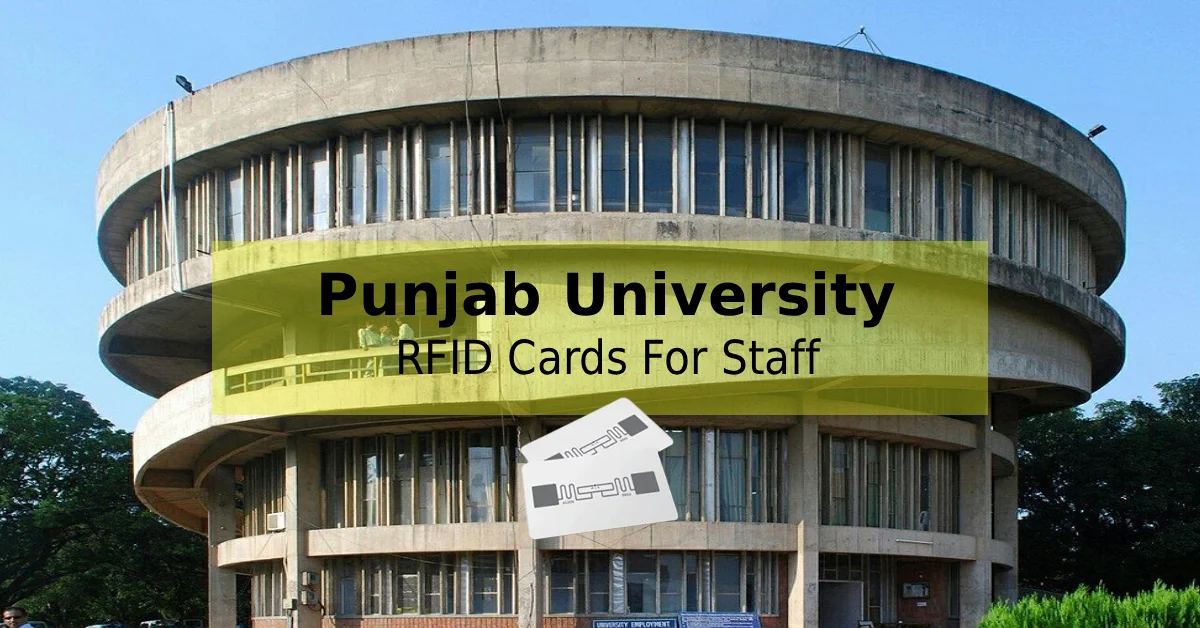RFID News-Indian Universities Are Adopting RFID-RFID Cards for Staff Access Control at Punjab Univer
