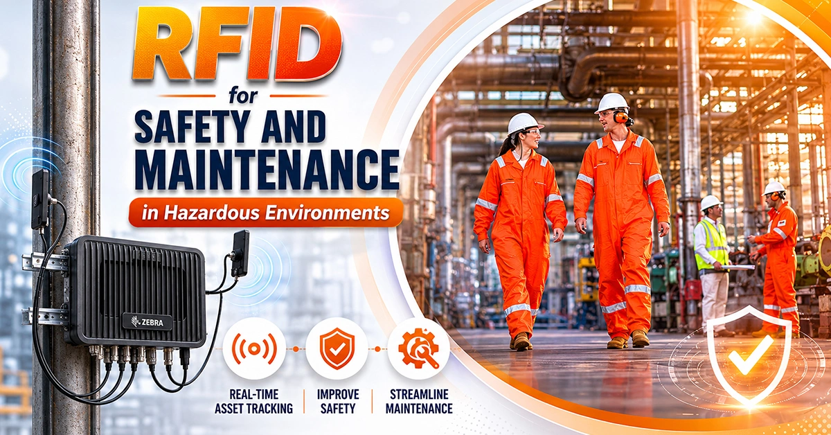 RFID in Hazardous Areas for Safety and Asset Tracking