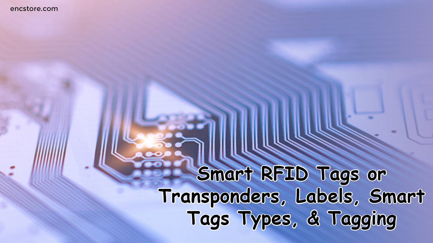 Smart RFID Tags or Transponders