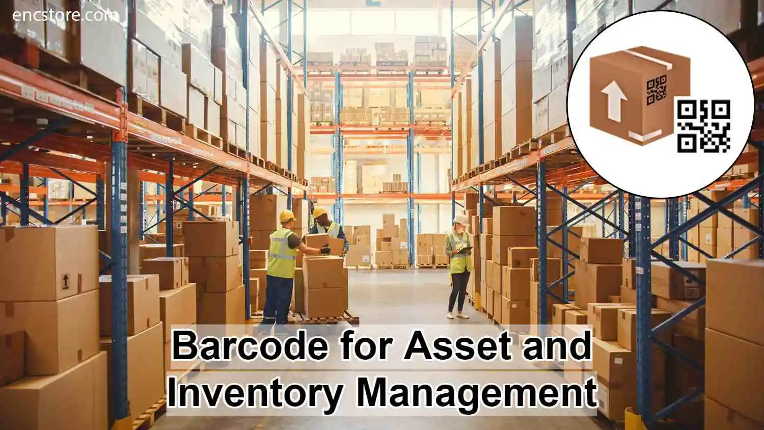 Barcode for Asset and Inventory Management