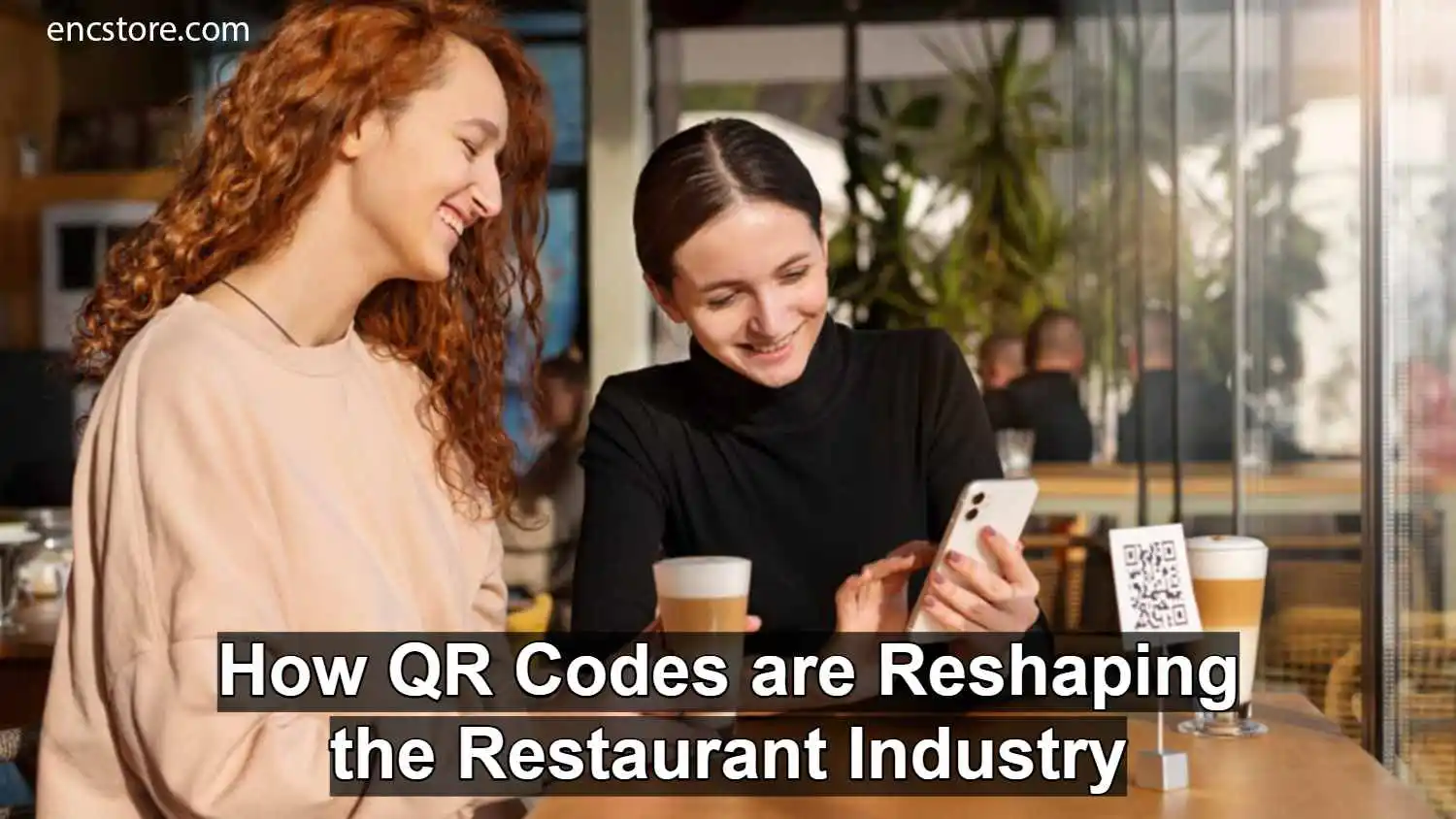 How QR Codes are Reshaping the Restaurant Industry