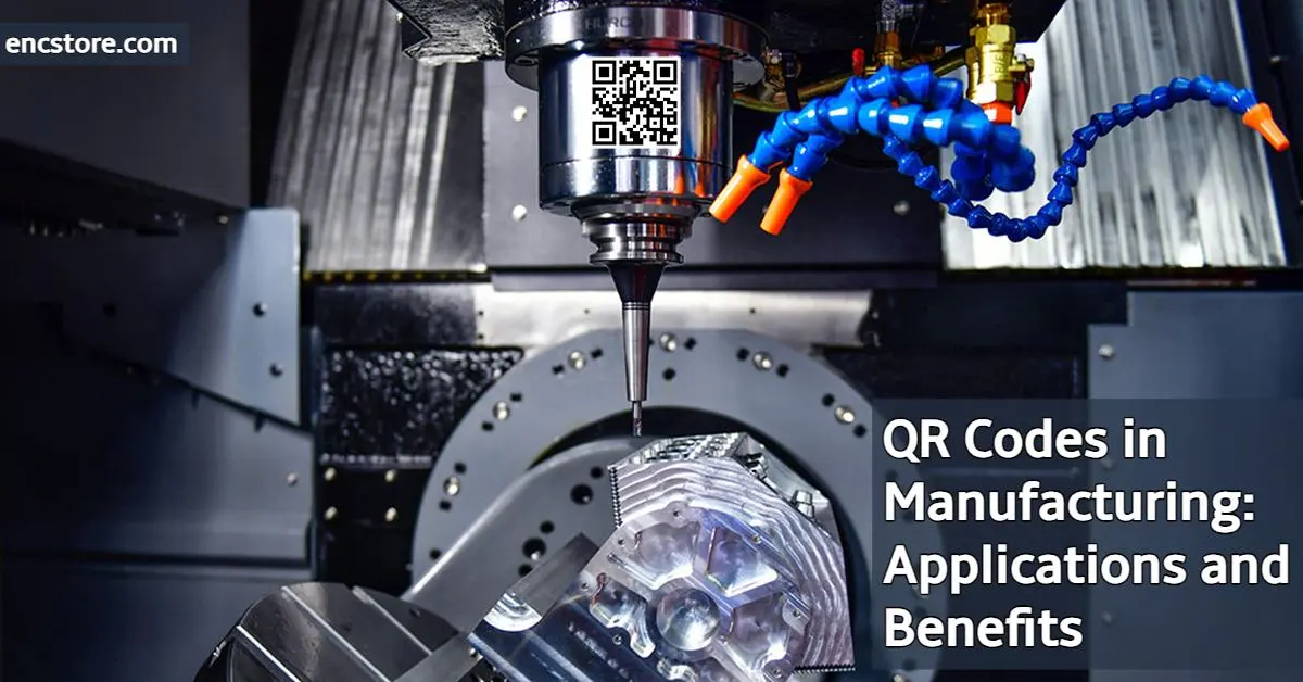 QR Codes in Manufacturing: Applications and Benefits 