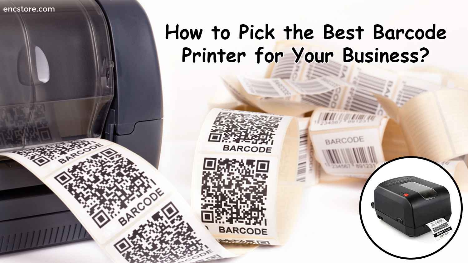 How to Pick the Best Barcode Printer for Your Business?