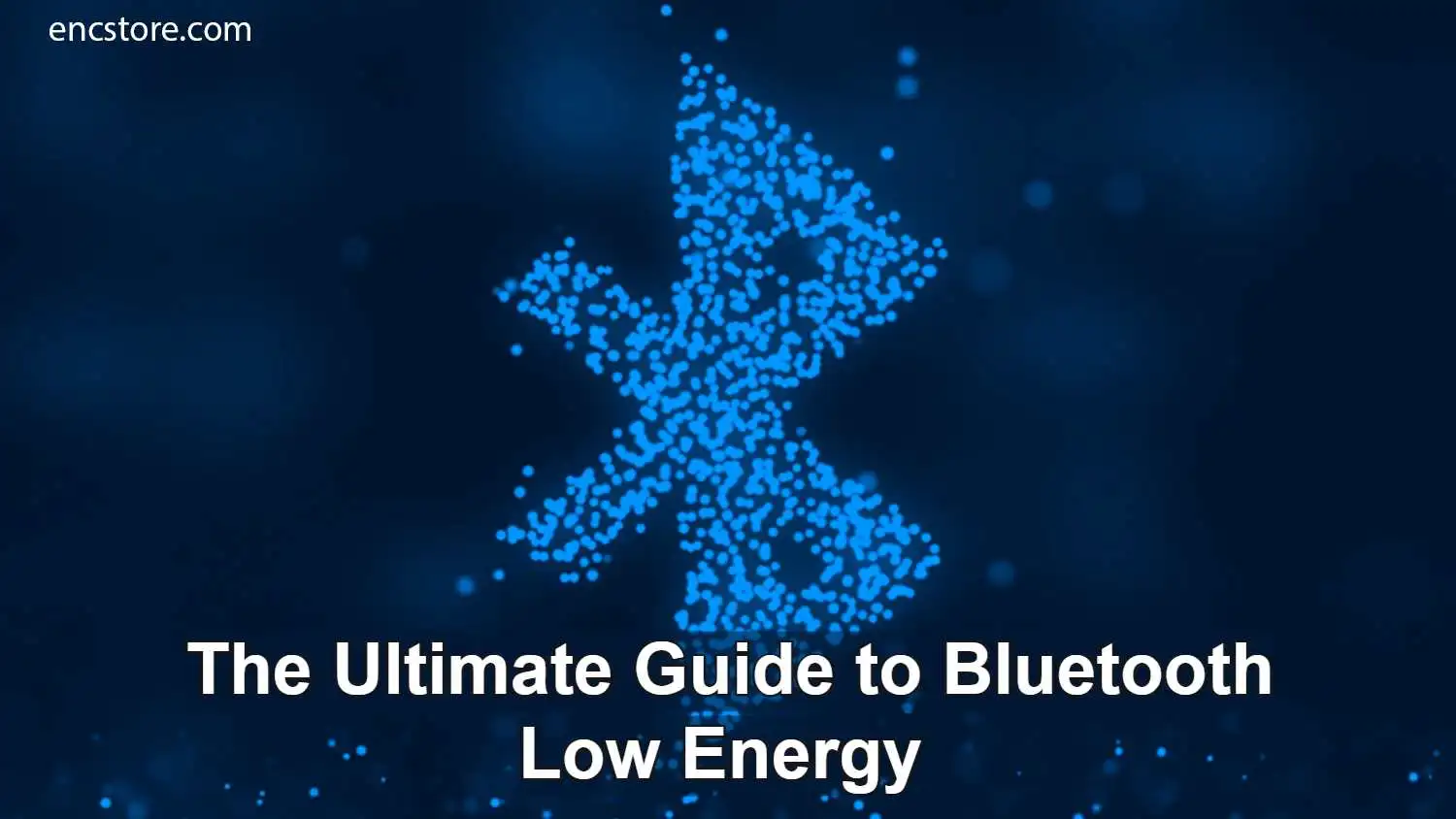 Bluetooth Low Energy