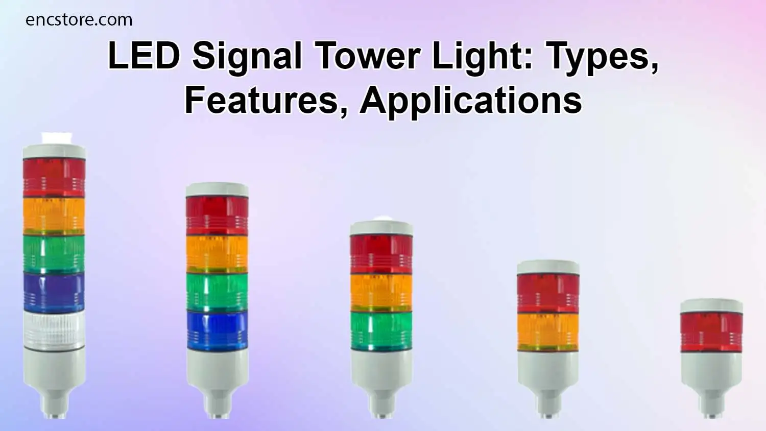 LED Signal Tower Light