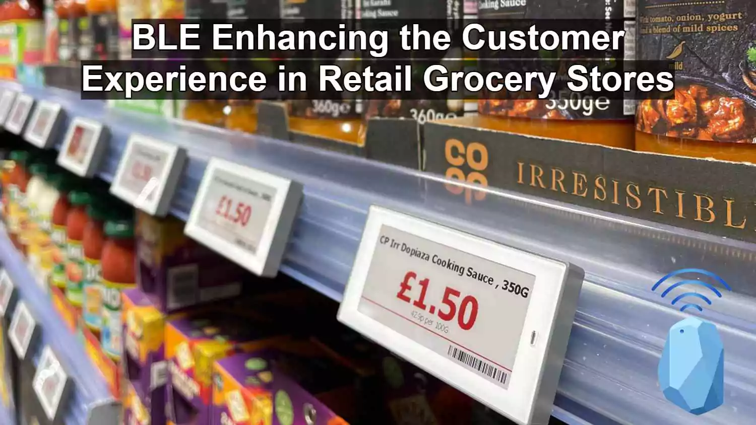 BLE Enhancing the Customer Experience in Retail